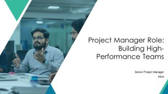 Project Manager Role Building High Performance Teams PPT Template AT