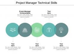 Project manager technical skills ppt powerpoint presentation layouts smartart cpb