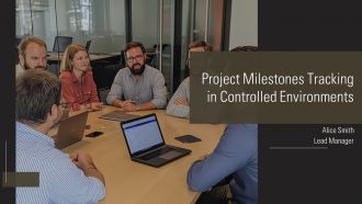 Project Milestones Tracking In Controlled Environments PPT Template AT