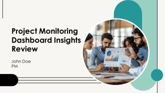 Project Monitoring Dashboard Insights Review PPT Summary AT