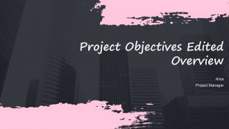 Project Objectives Edited Overview PPT Structure ACP