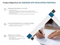 Project objectives for android app developers proposal ppt maker