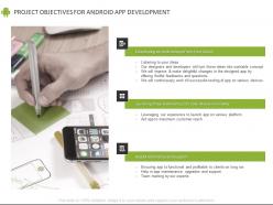 Project objectives for android app development ppt powerpoint presentation file outline