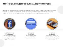 Project Objectives For Online Marketing Proposal Ppt Powerpoint Presentation Layouts