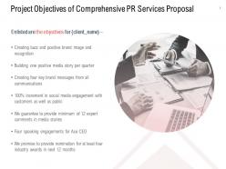 Project objectives of comprehensive pr services proposal ppt designs