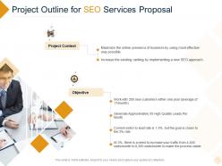 Project outline for seo services proposal ppt powerpoint presentation professional