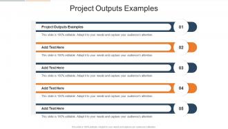Project Outputs Examples In Powerpoint And Google Slides Cpb