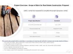 Project overview scope of work for real estate construction proposal ppt powerpoint ideas