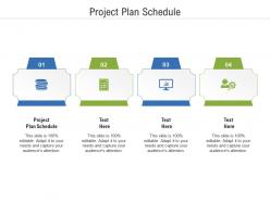Project plan schedule ppt powerpoint presentation gallery guide cpb