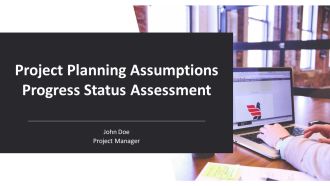 Project Planning Assumptions Progress Status Assessment PPT Template AT
