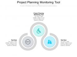 Project planning monitoring tool ppt powerpoint presentation inspiration slides cpb
