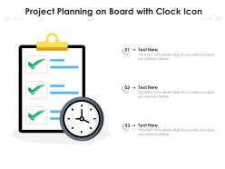 Project planning on board with clock icon
