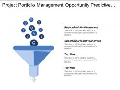 Project portfolio management opportunity predictive analytics deadlines budget