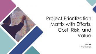 Project Prioritization Matrix With Efforts Cost And Value PPT Template AT