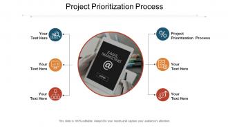 Project prioritization process ppt powerpoint presentation styles example introduction cpb
