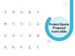 Project quote proposal icons slide ppt powerpoint presentation gallery styles