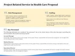 Project Related Service In Health Care Proposal Ppt Powerpoint Presentation File Topics