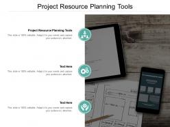 Project resource planning tools ppt powerpoint presentation inspiration example topics cpb