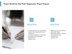 Project Results For Non Profit Organization Project Proposal Ppt Powerpoint Microsoft
