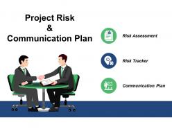 Project risk and communication plan ppt slides graphics design