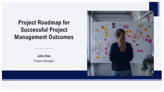 Project Roadmap For Successful Project Management Outcomes PPT Structure AT Project Roadmap For Successful Project Management Outcomes PPT Structure AT