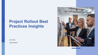 Project Rollout Best Practices Insights PPT Outline AT
