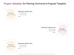 Project schedule for painting contractors proposal template ppt powerpoint presentation show