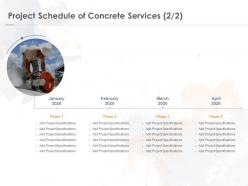 Project schedule of concrete services business ppt powerpoint presentation professional designs