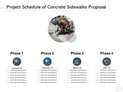 Project schedule of concrete sidewalks proposal ppt powerpoint presentation template