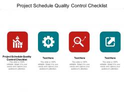 Project schedule quality control checklist ppt powerpoint topics cpb