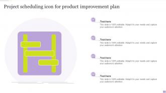 Project Scheduling Icon For Product Improvement Plan