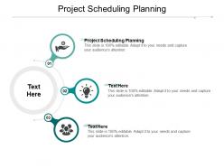Project scheduling planning ppt powerpoint presentation file ideas cpb