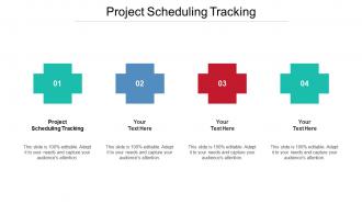 Project Scheduling Tracking Ppt Powerpoint Presentation Infographic Template Infographic Template Cpb