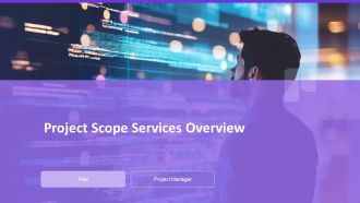 Project Scope Services Overview PPT Structure AT