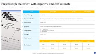 Project Scope Statement With Objective And Cost Estimate