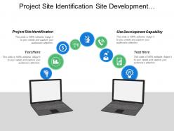 Project site identification site development capability customer satisfaction