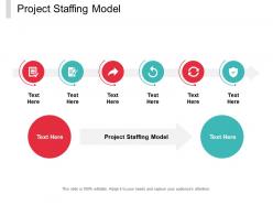 Project staffing model ppt powerpoint presentation file tips cpb