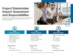 Project stakeholder impact assessment and responsibilities