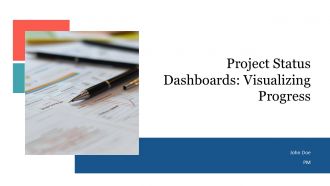 Project Status Dashboards Visualizing Progress PPT Summary AT
