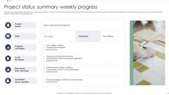 Project Status Summary Weekly Progress