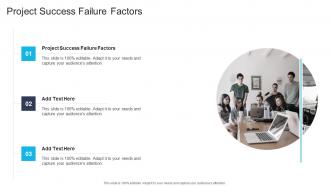 Project Success Failure Factors In Powerpoint And Google Slides Cpb