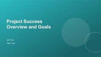 Project Success Overview And Goals PPT Outline ACP