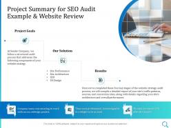 Project summary for seo audit example and website review ppt powerpoint guideline