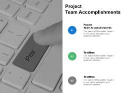 Project team accomplishments ppt powerpoint presentation icon information cpb