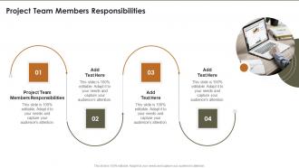 Project Team Members Responsibilities In Powerpoint And Google Slides Cpb