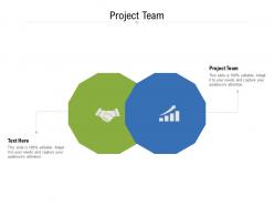Project team ppt powerpoint presentation outline show cpb