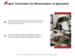 Project termination for memorandum of agreement marketing ppt powerpoint