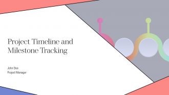 Project Timeline And Milestone Tracking PPT Graphics AT