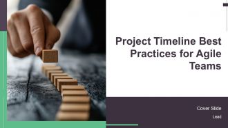 Project Timeline Best Practices For Agile Teams PPT Sample AT