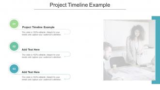 Project Timeline Example In Powerpoint And Google Slides Cpb